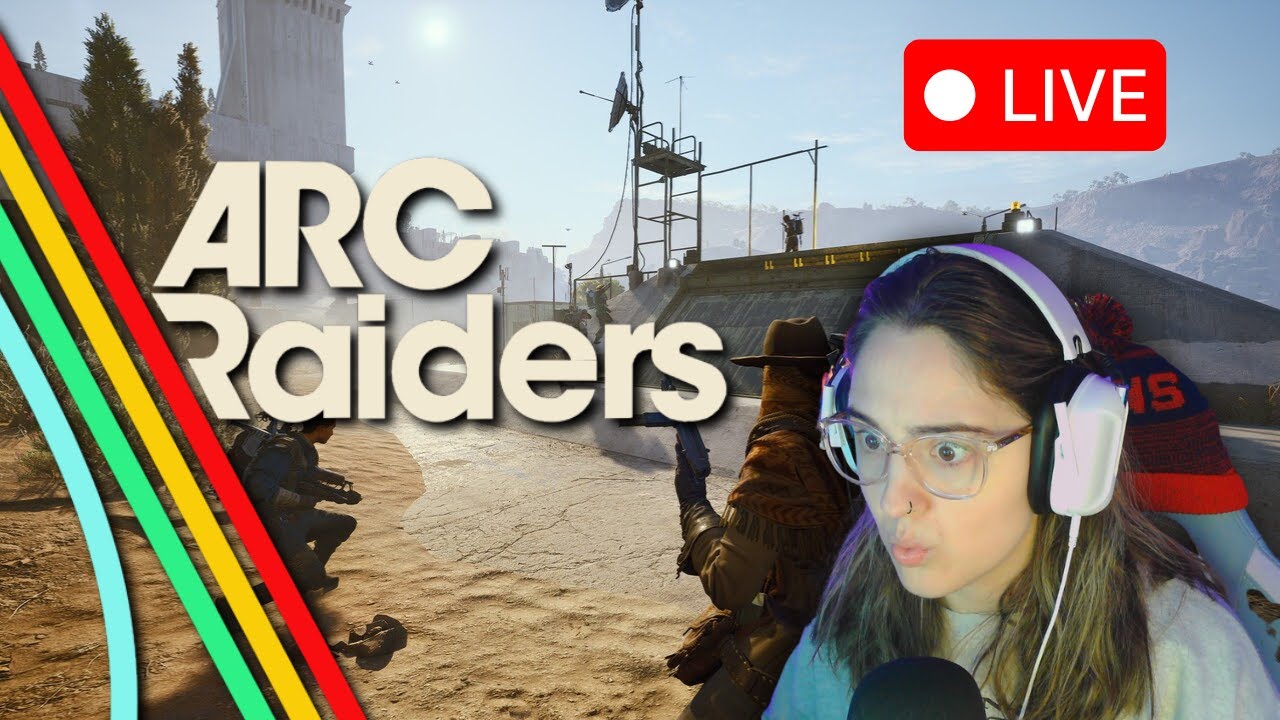 LIVE | LOOTIN' TOOTIN' ROOTIN' | ARC RAIDERS