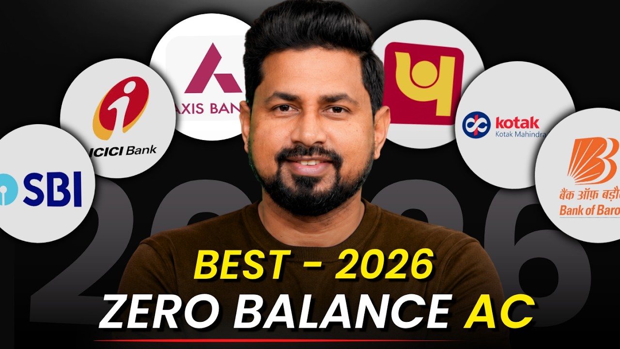 Best Zero Balance Bank Account 2026 | How to Open a Zero Balance Account