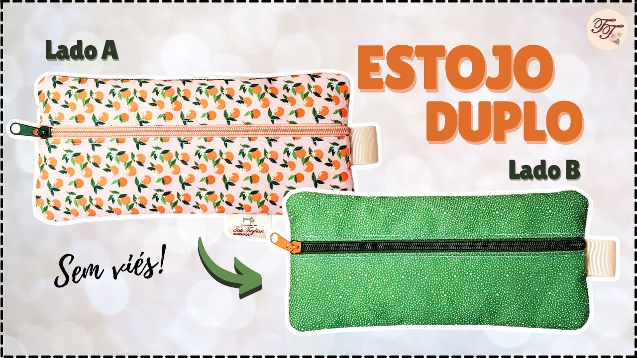 Estojo Duplo Dia a Dia | Tutorial de Costura passo a passo