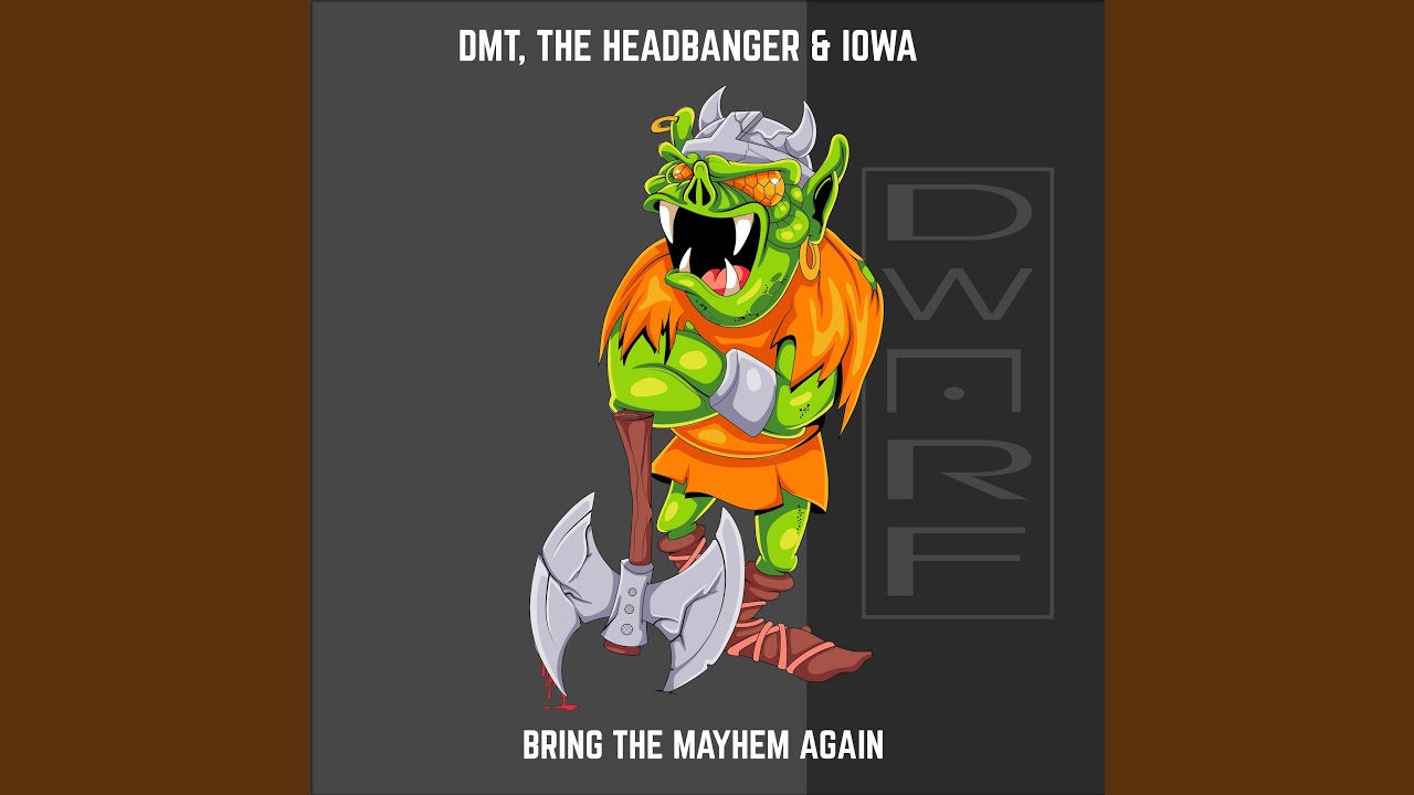 Bring the Mayhem Again