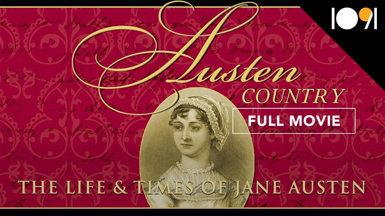 Jane Austen Country: The Life & Times of Jane Austen (FULL MOVIE)