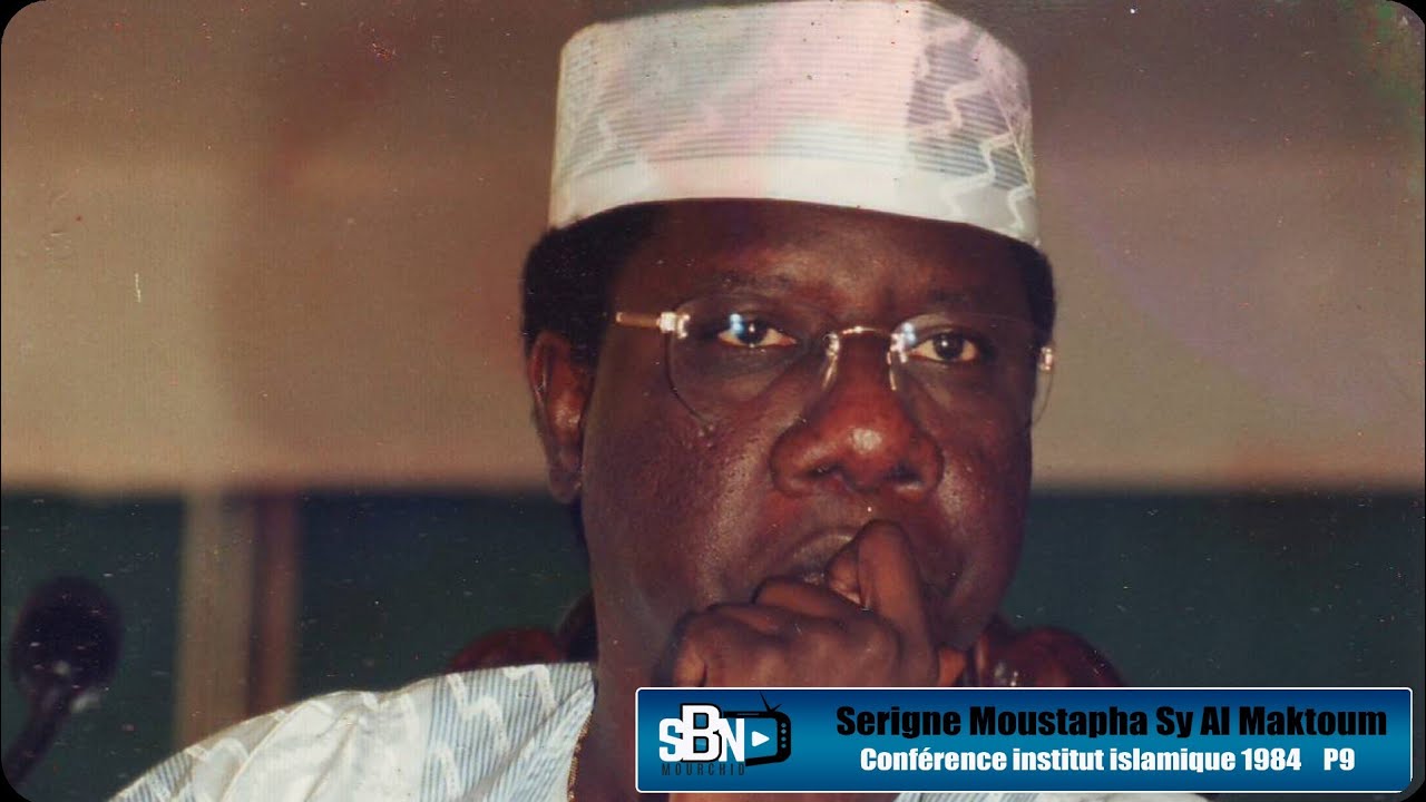Conférence institut islamique 1984 par Serigne Moustapha Sy Al Maktoum Partie9
