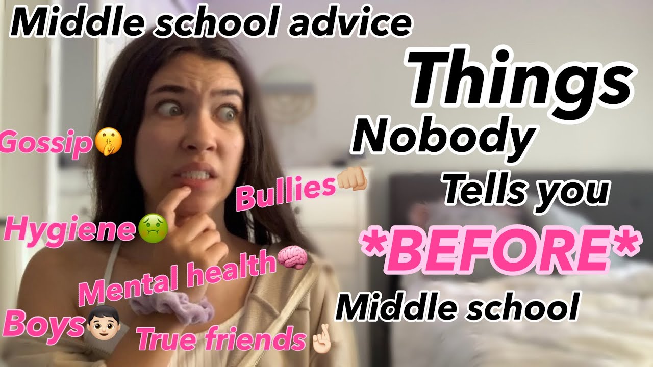 Giving middle school advice from Personal Experiences…