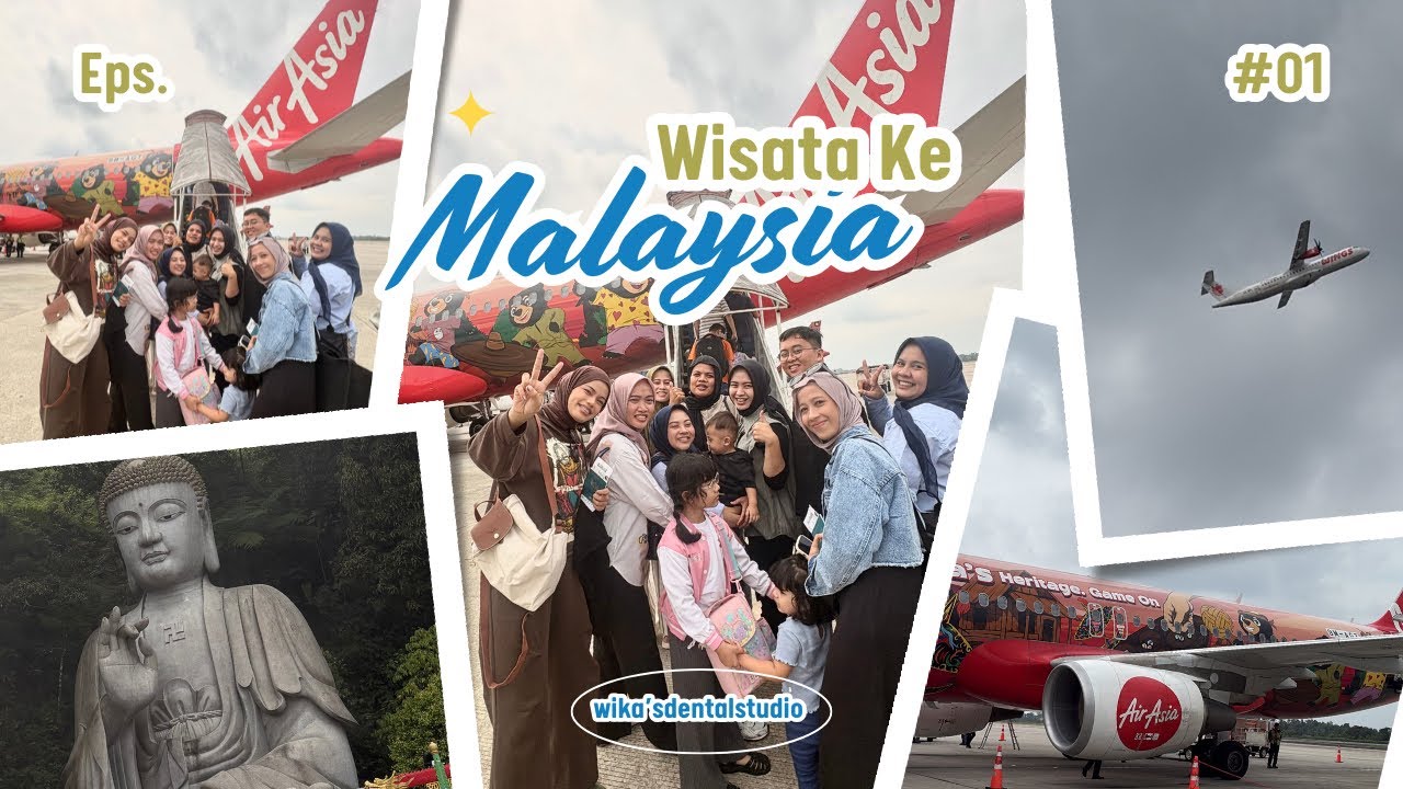 Jalan jalan ke malaysia bareng tim wikasdentalstudio seruuuu