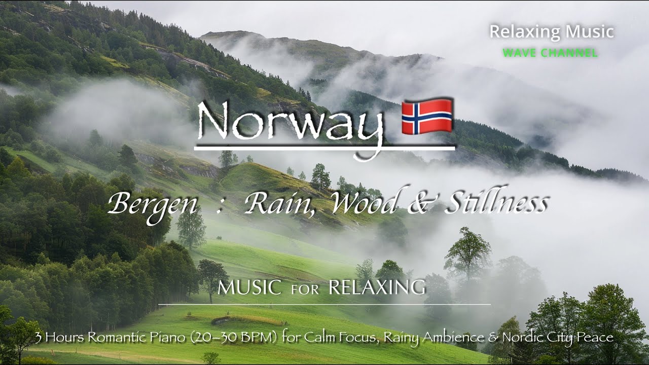 Bergen: Rain, Wood & Stillness | 3 Hours Romantic Piano (20–30 BPM) for Calm Focus, Rainy Ambience