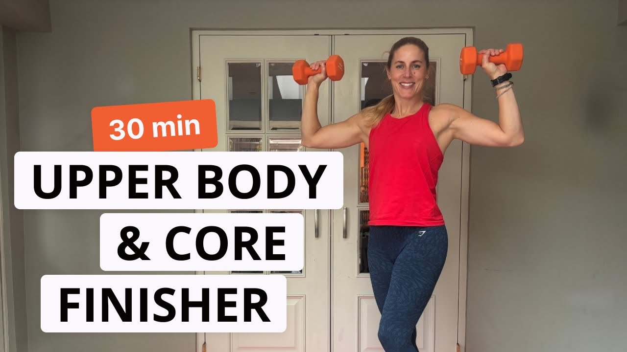 20 MIN UPPER BODY & CORE FINISHER