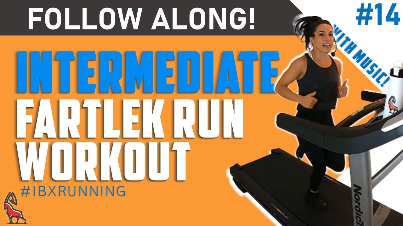INTERMEDIATE Fartlek Run | Treadmill Follow Along! #IBXRunning
