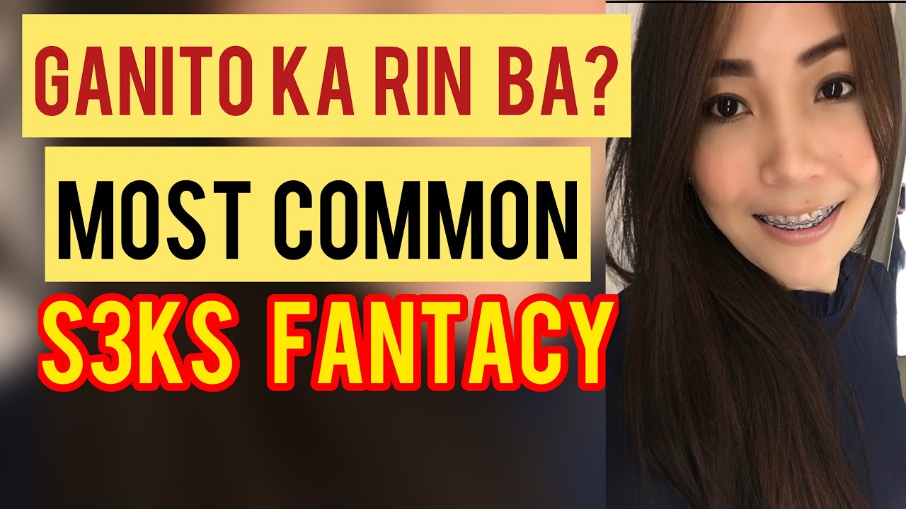 TATLO!  MOST COMMON SEGS FANTASIES | CherrylTing VLOGS