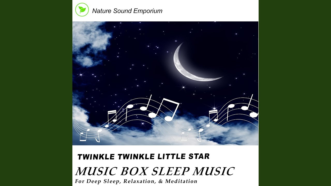 Twinkle Twinkle Little Star (Music Box)