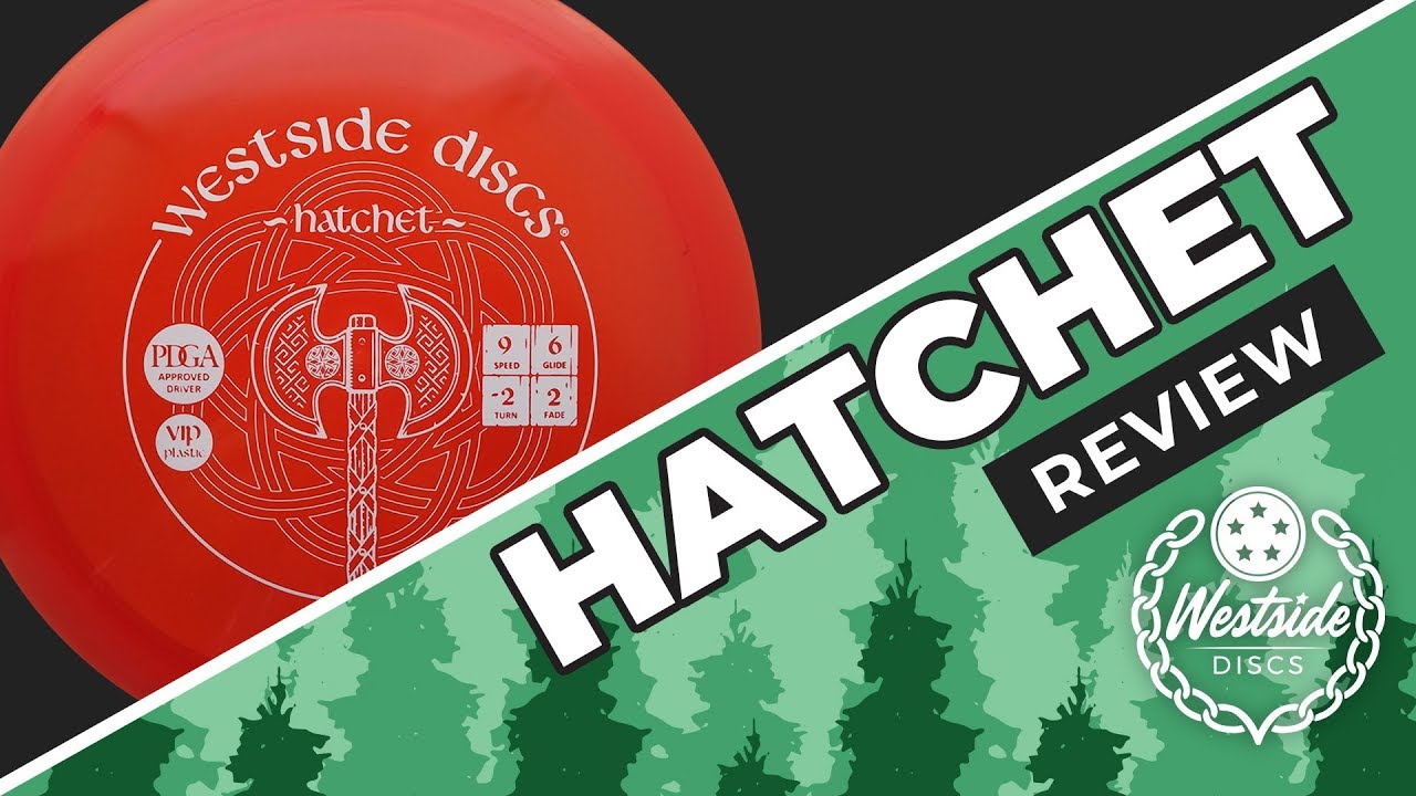Westside Discs Hatchet Review | Danny Lindahl