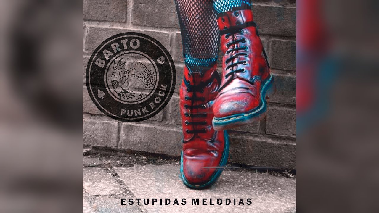 BARTO - Estúpidas Melodías (Video Lyric)