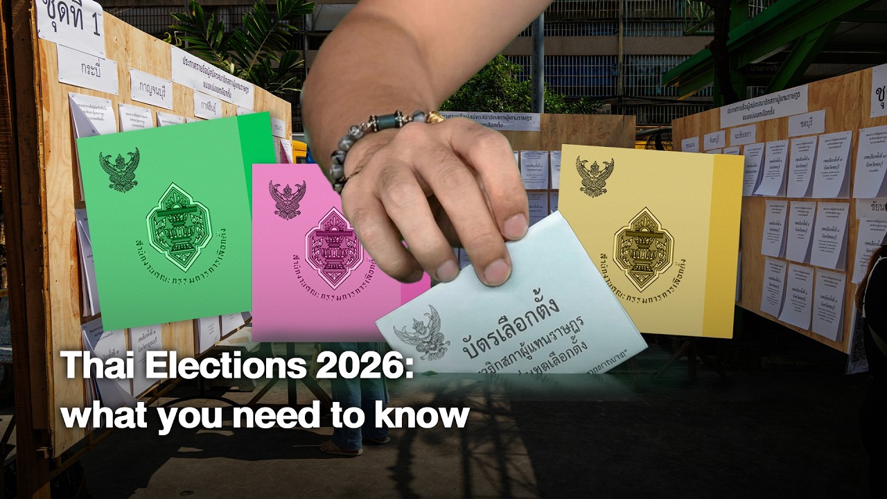 Thai Elections 2026: what you need to know