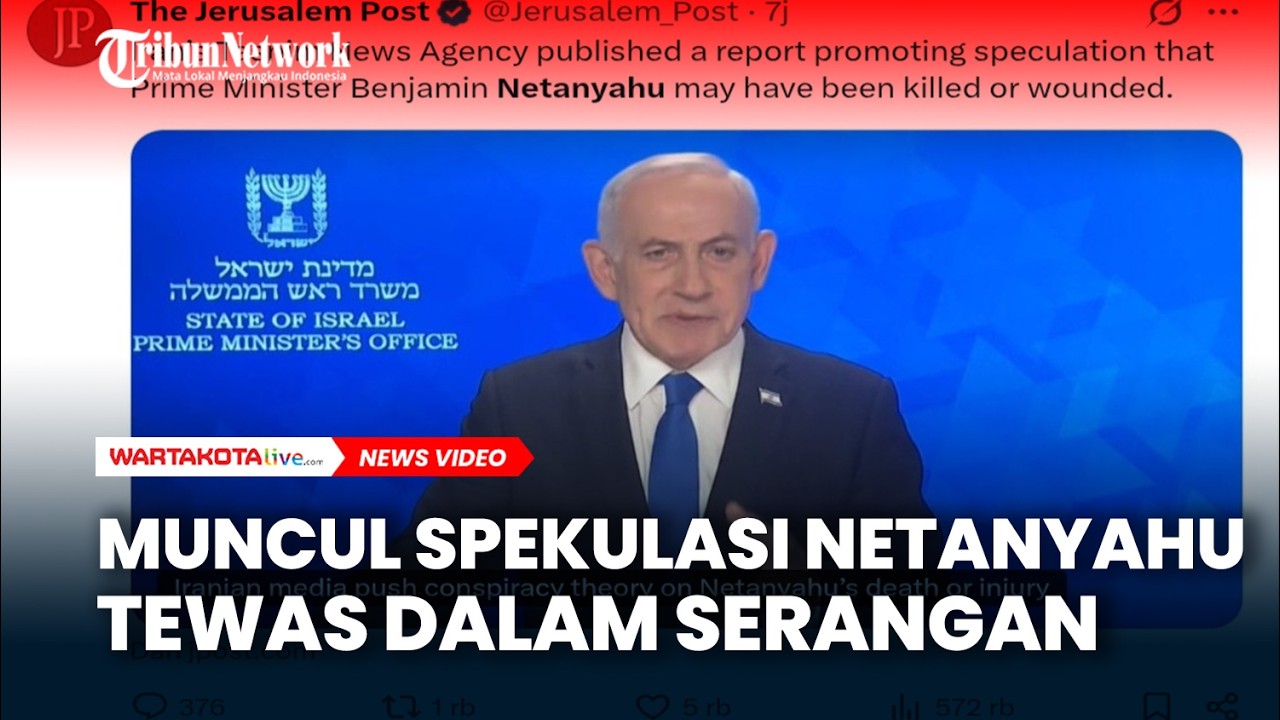 Muncul Spekulasi Netanyahu Tewas Dalam Serangan, Ini Sederet Kecurigaannya