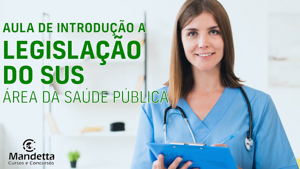 Introdução a LEGISLAÇÃO APLICADA ao SUS