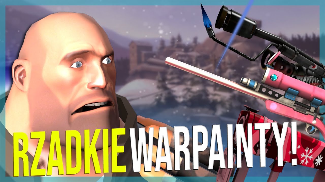 Rzadkie Warpainty Team Fortress 2!