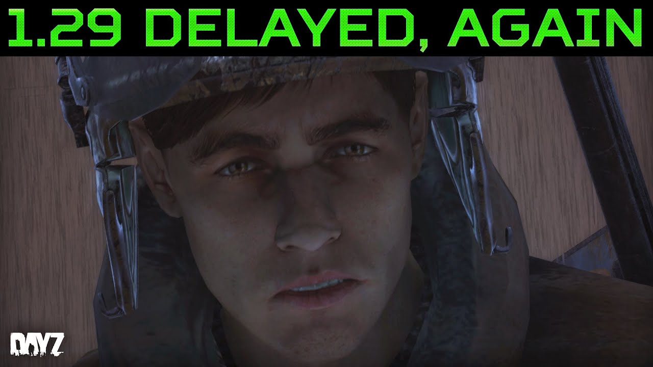 DayZ 1.29 Gets Delayed Again - The New Plan for DayZ 2025