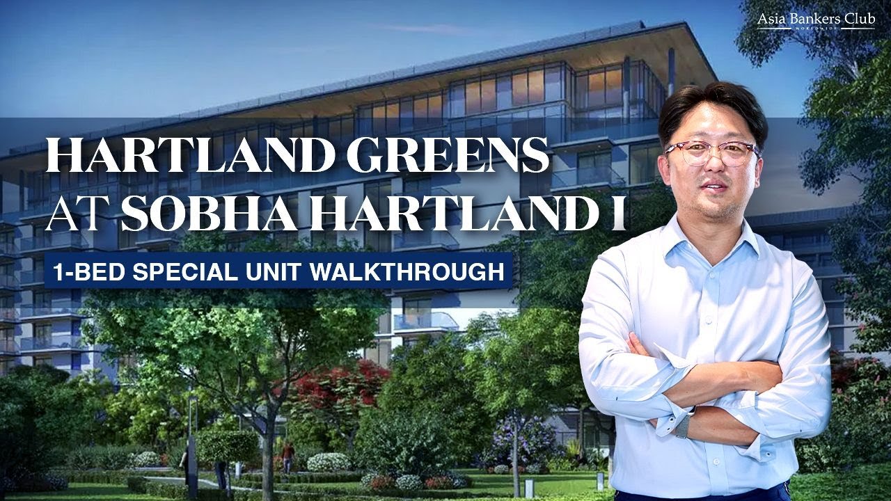 Dubai Freehold Apartment | Sobha Hartland 1 Special Unit Walk Through | Asia Bankers Club