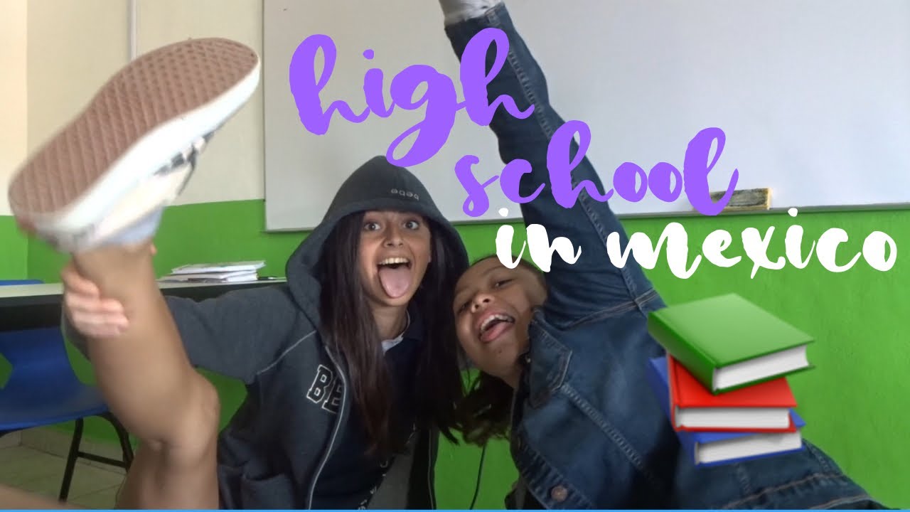 A WEEK IN A MEXICAN HIGH SCHOOL