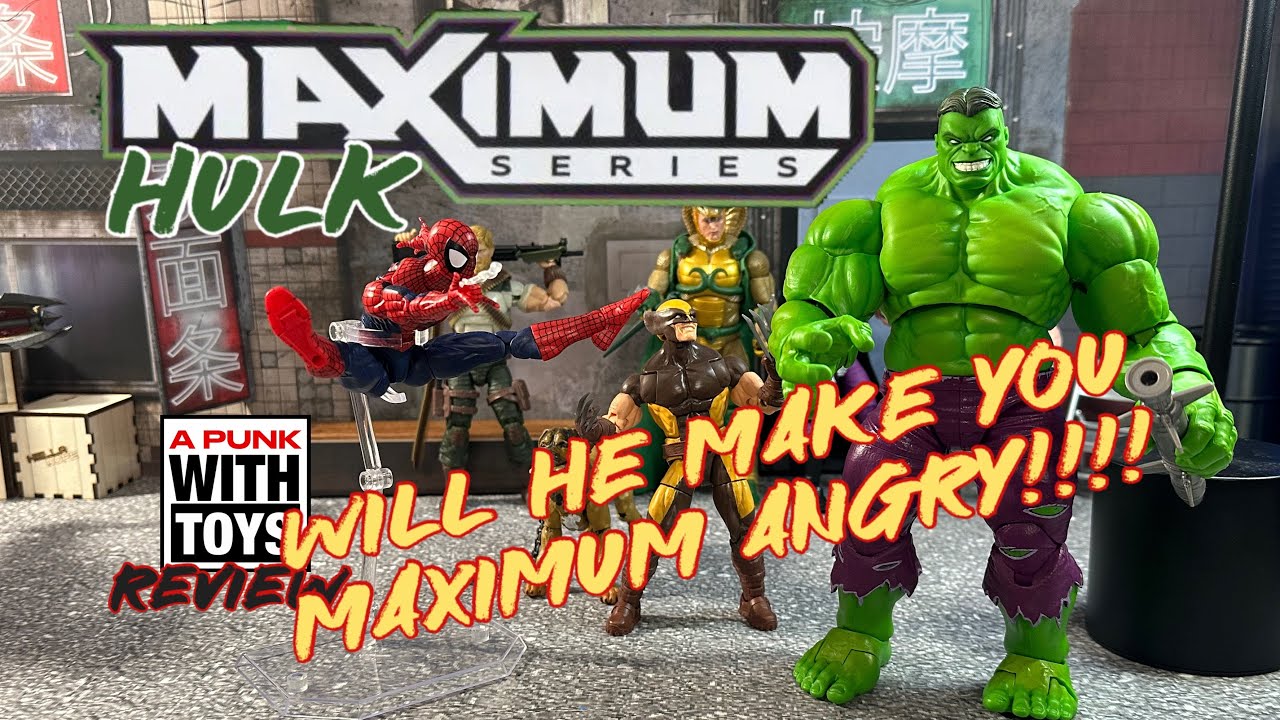 Marvel Legends Maximum Hulk, Will He Make You Maximum ANGRY!!!