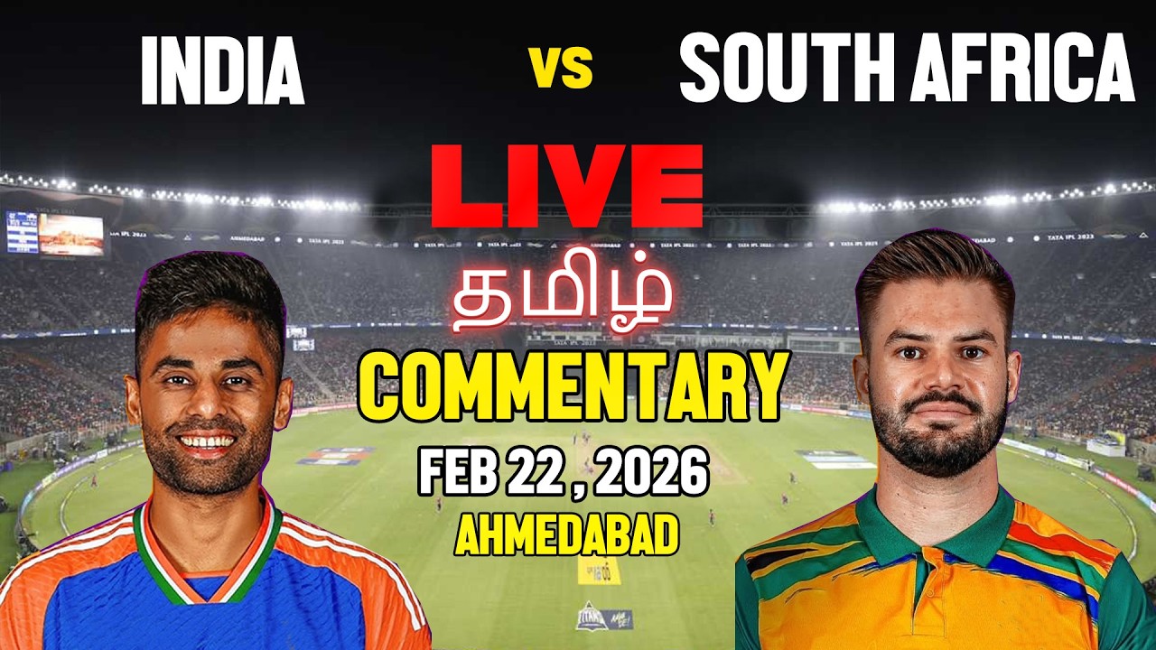 🔴 LIVE | India vs South Africa | Tamil Commentary | Score Live Updates | T20 World Cup 2026