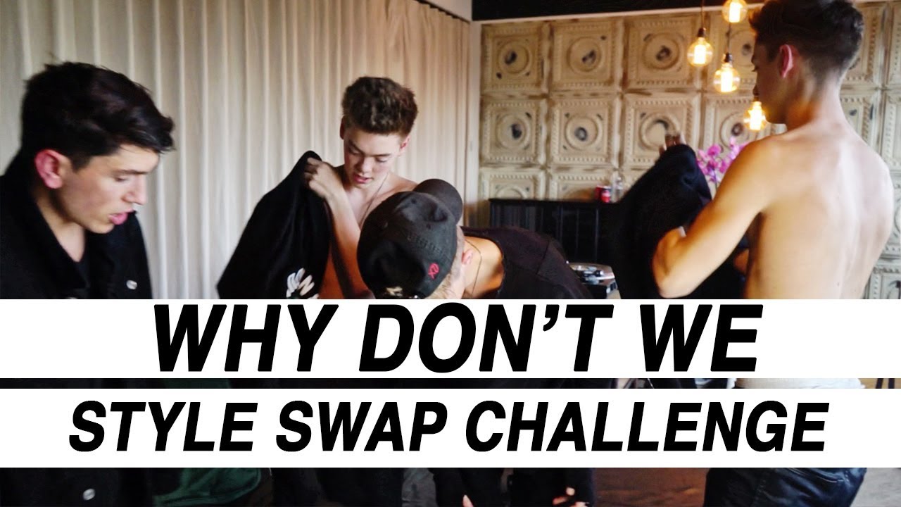 WHY DON'T WE SWAP CLOTHES IN THE STYLE SWAP CHALLENGE!