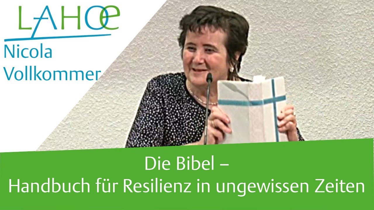 23.01.2022 Nicola Vollkommer: Die Bibel  - Handbuch für Resilienz in ungewissen Zeiten