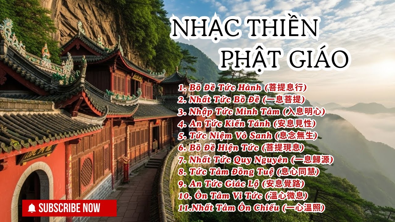 📿📿📿Nhạc thiền phật giáo giúp người nghe buông bỏ căng thẳng, vọng tưởng và áp lực - Bồ Đề Tức Hành