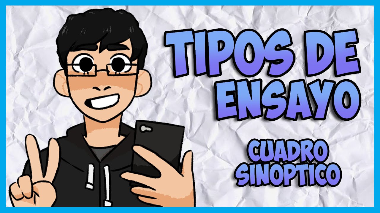 Tipos de ensayo - Taller de Lectura y Redacci&oacute;n