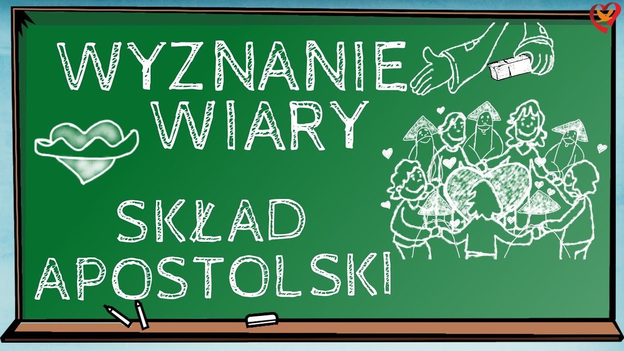 Skład Apostolski (Wierzę w Boga)