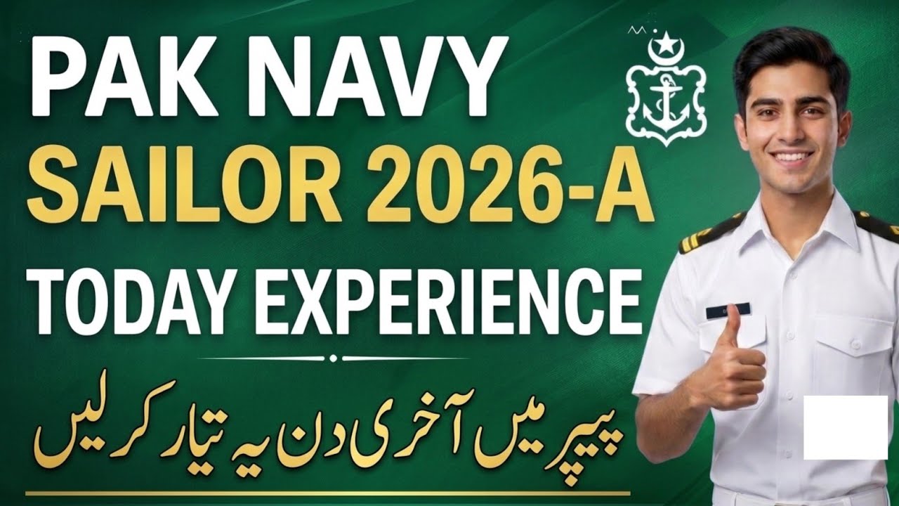 Pak Navy  Today Test Experience 2026 | Pak Navy Initial Test Preparation & Notes 2026