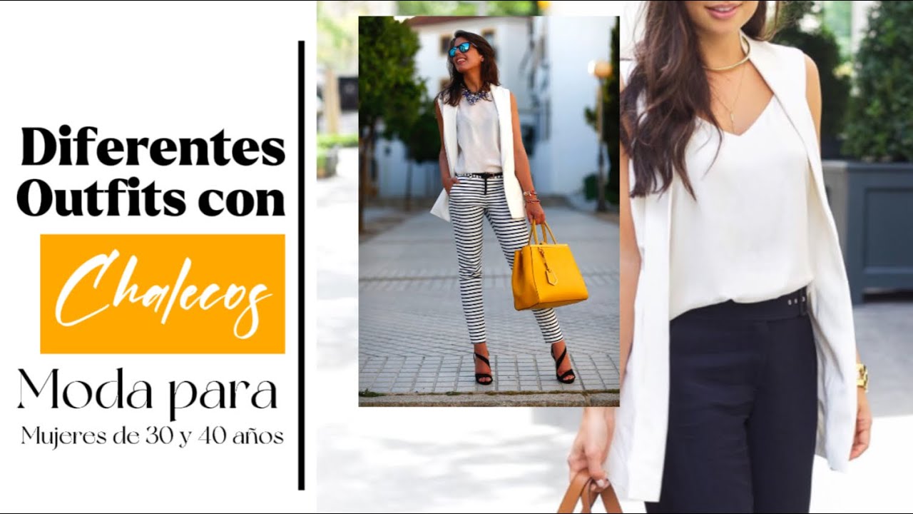 DIFERENTES OUTFITS PARA COMBINAR UN CHALECO BLANCO TIPO BLAZER PARA MUJERES DE 30 Y 40 A&Ntilde;OS
