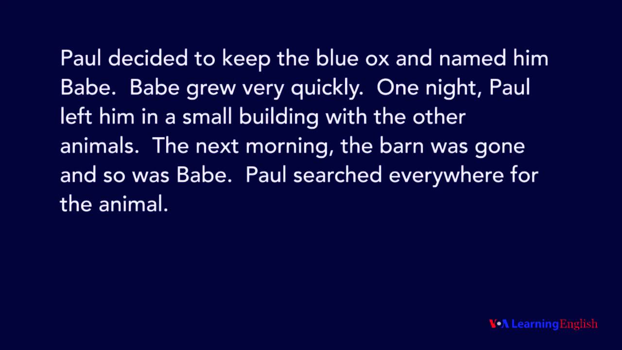 Paul Bunyan, An American Folk Tale