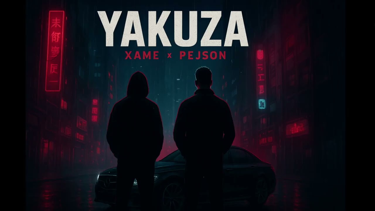 Xame feat. Pejson - Yakuza (prod. Xame)