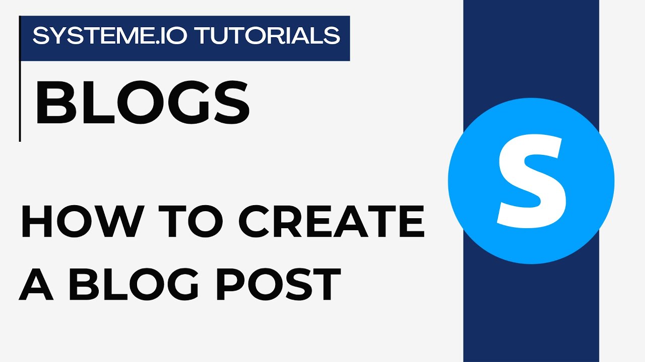 How to create and publish a blog post | Systeme.io tutorials
