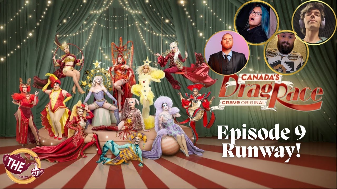 🎪Finale Looks! | Canada's Drag Race Season 6 Episode 9! 🇨🇦 | The CUP 🍵