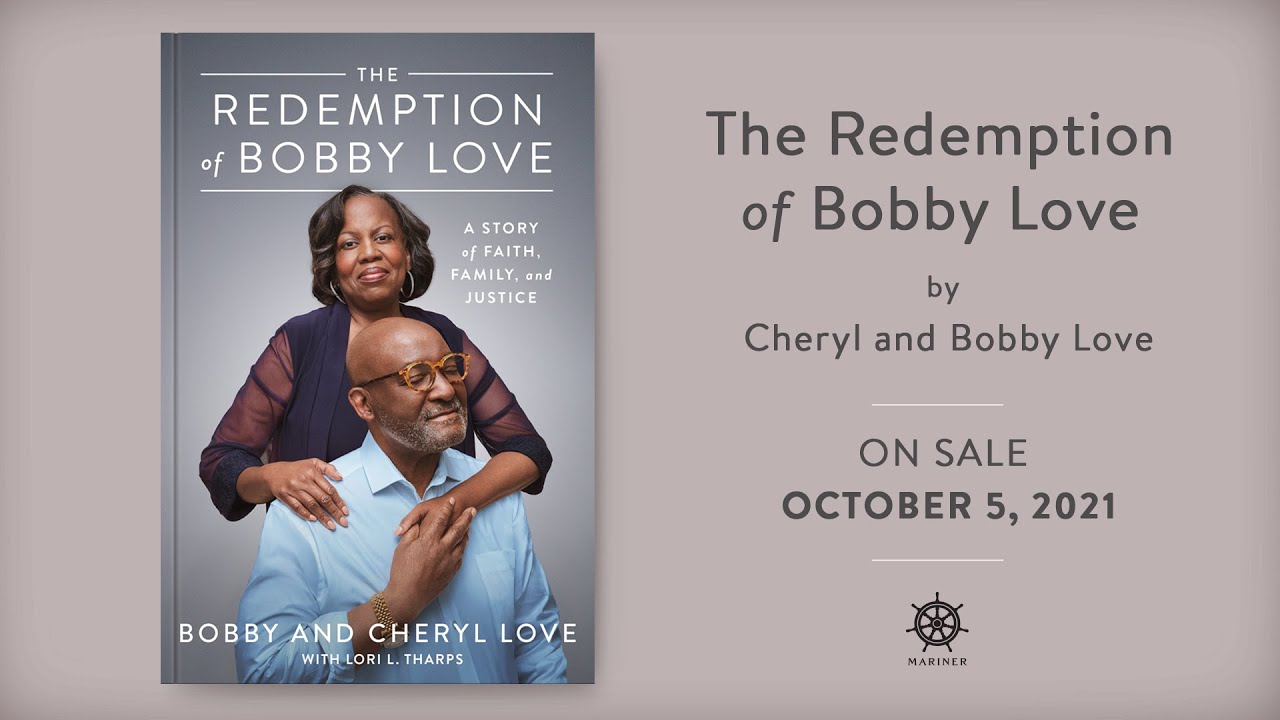The Redemption of Bobby Love by Bobby and Cheryl Love