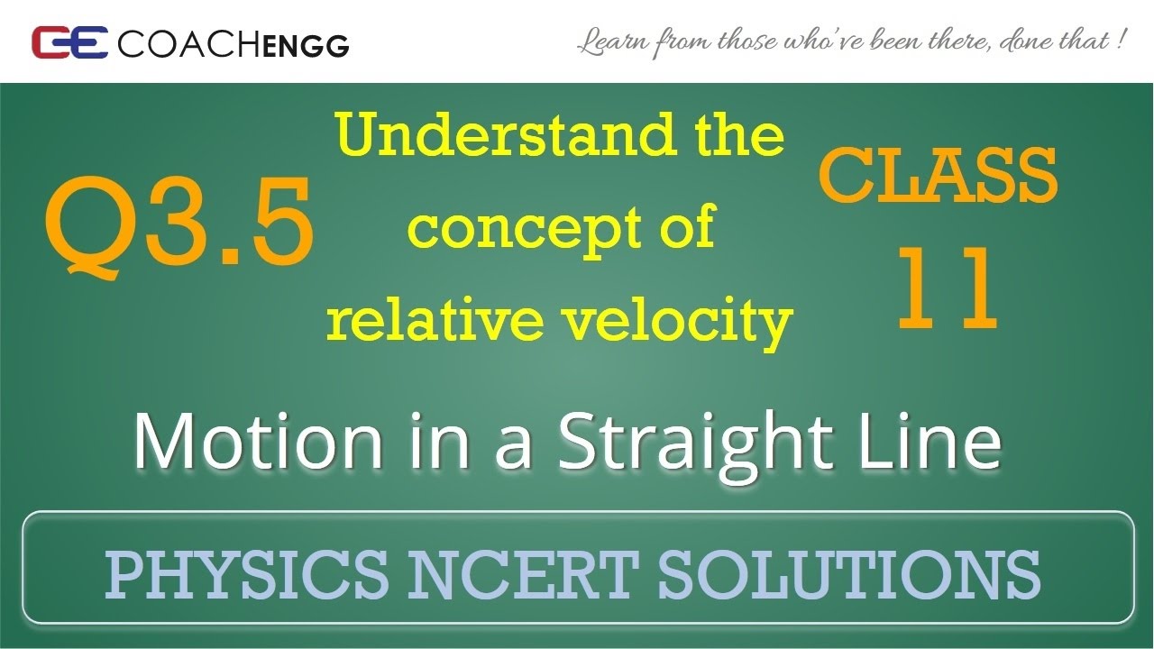 Motion in a Straight Line Exercise 3.5 NCERT Solutions Class 11 Rectilinear Motion