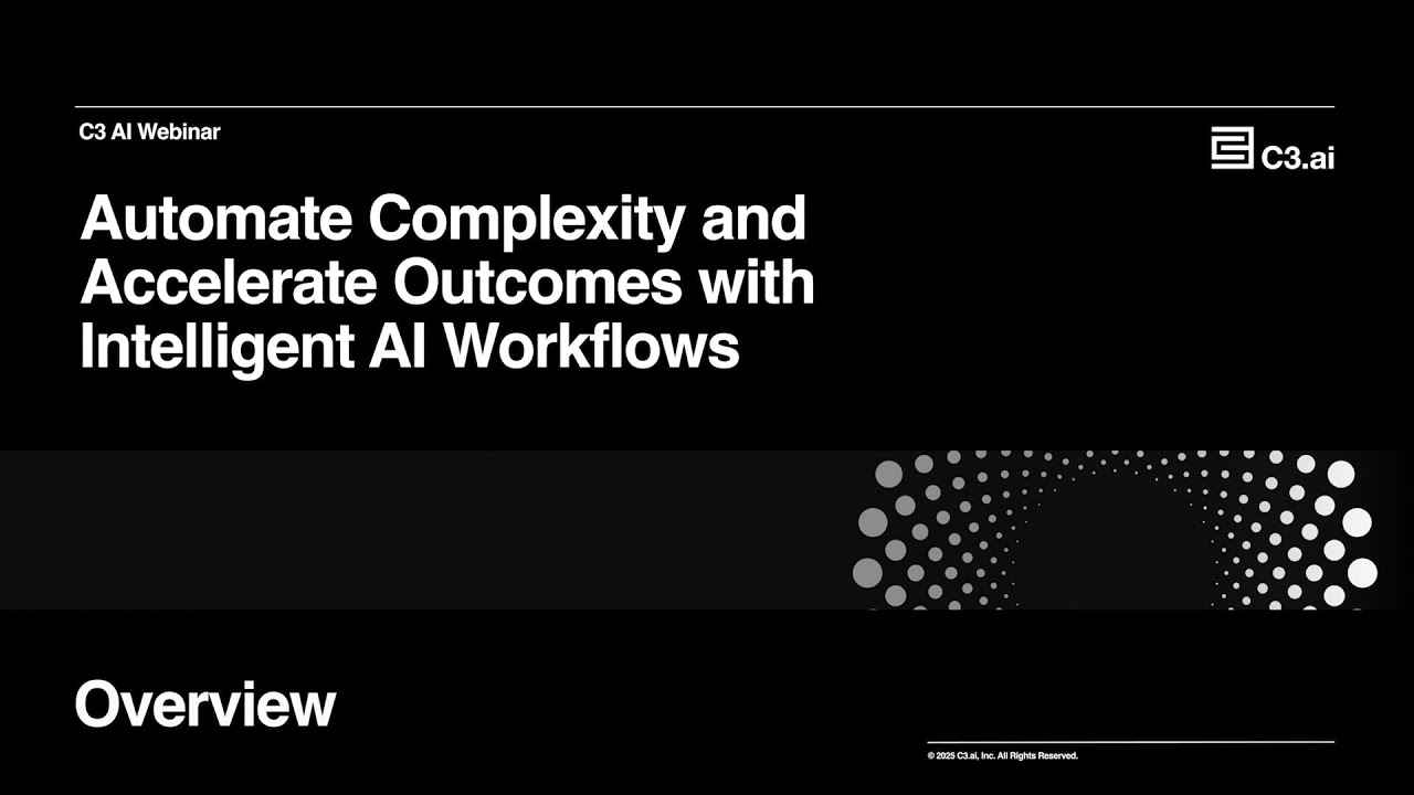 Transform Enterprise Automation with AI Agents | C3 AI Agentic Process Automation - Overview