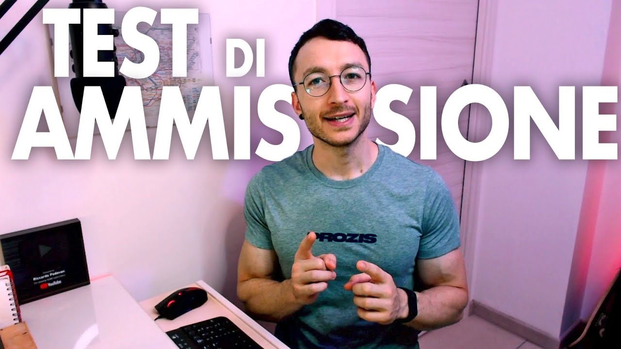 COME AFFRONTARE (e superare) UN TEST DI AMMISSIONE universitario