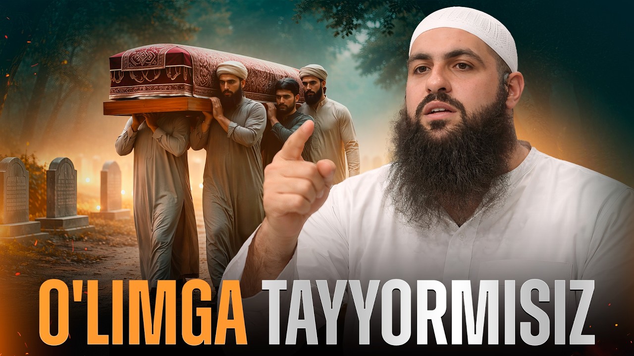 O'LIMGA TAYYORMISIZ?