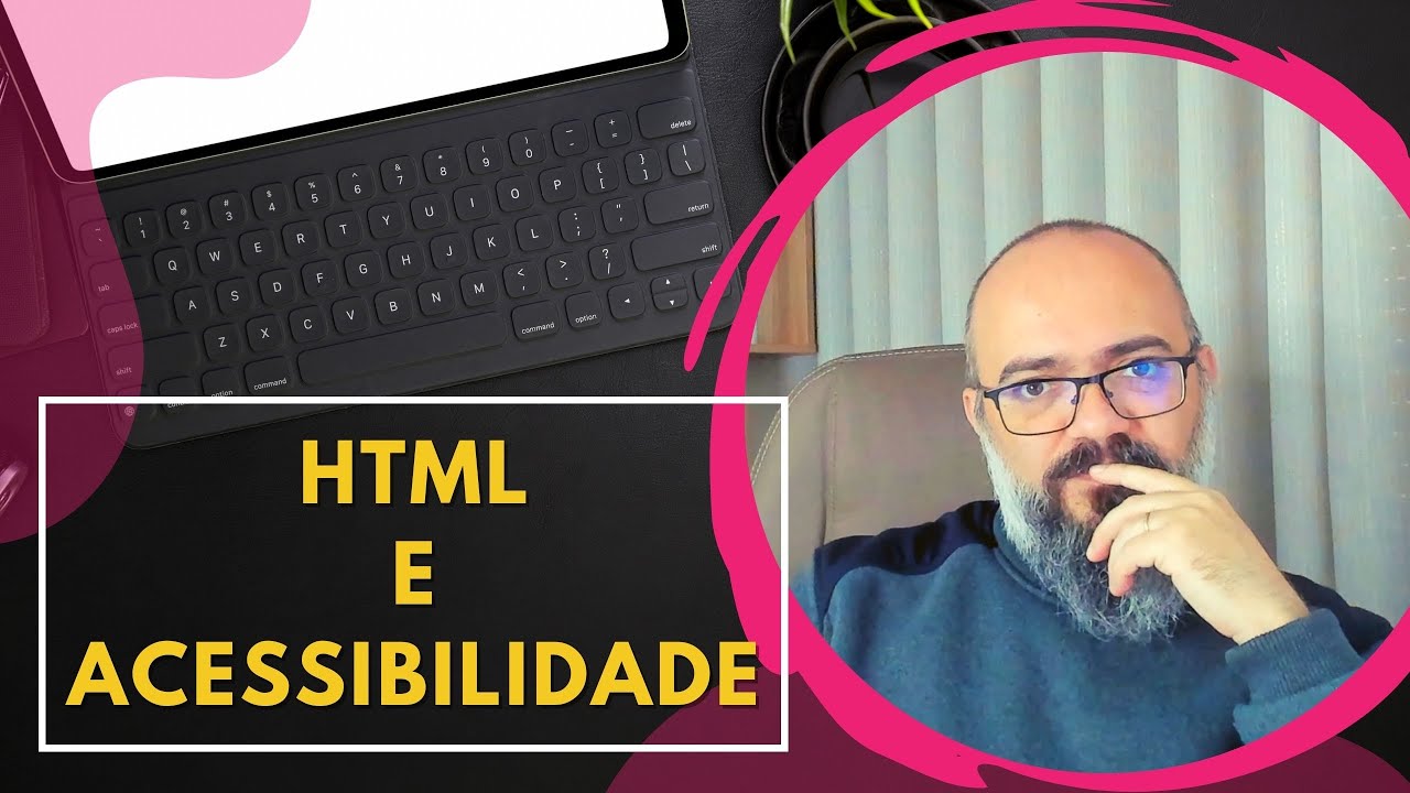 [SUPER DICAS] HTML e Acessibilidade. 6 erros comuns que até devs mais experientes podem cometer