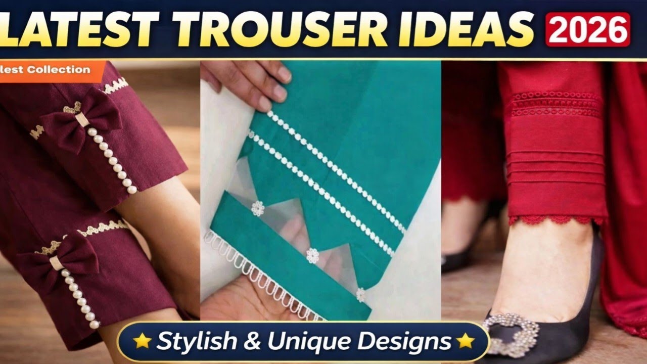 Eid Special Pakistani Trouser Paint Design Ideas 2026 | Latest Stitching Trends 🌸