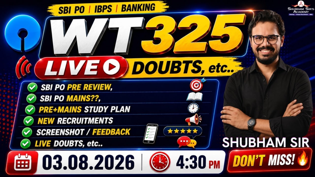 WT 325 | SBI PO PRE REVIEW, SBI PO MAINS??, PRE+MAINS Study Plan, New Recruitments
