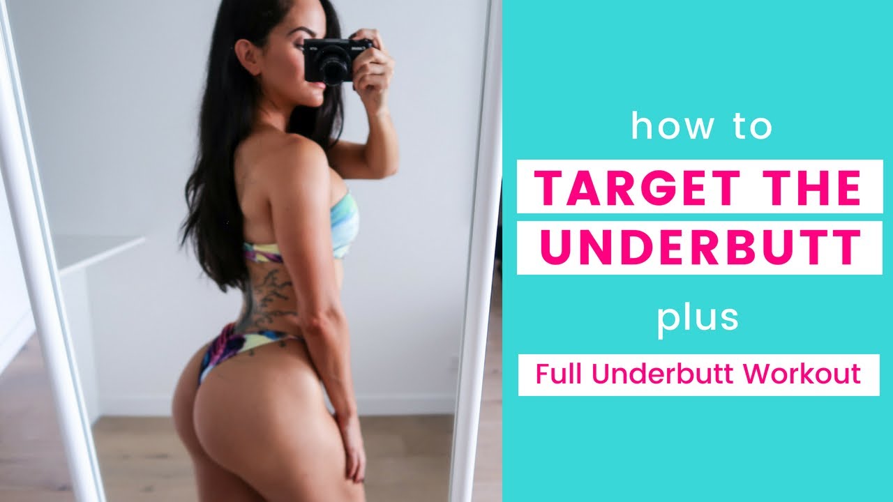 HOW TO TARGET THE UNDERBUTT | Full Underbutt Workout