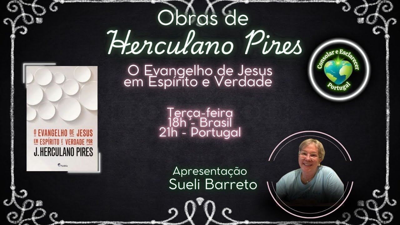 O Evangelho de Jesus em Espírito e Verdade | Sueli Barreto | 03.03.2026