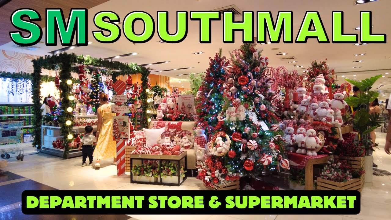 [4K] SM SOUTHMALL - DEPARTMENT STORE AND SUPERMARKET TOUR 2024 I LAS PINAS CITY, PHILIPPINES