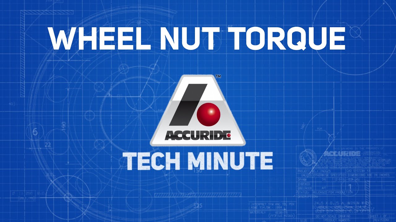 Tech Minute: Wheel Nut Torque