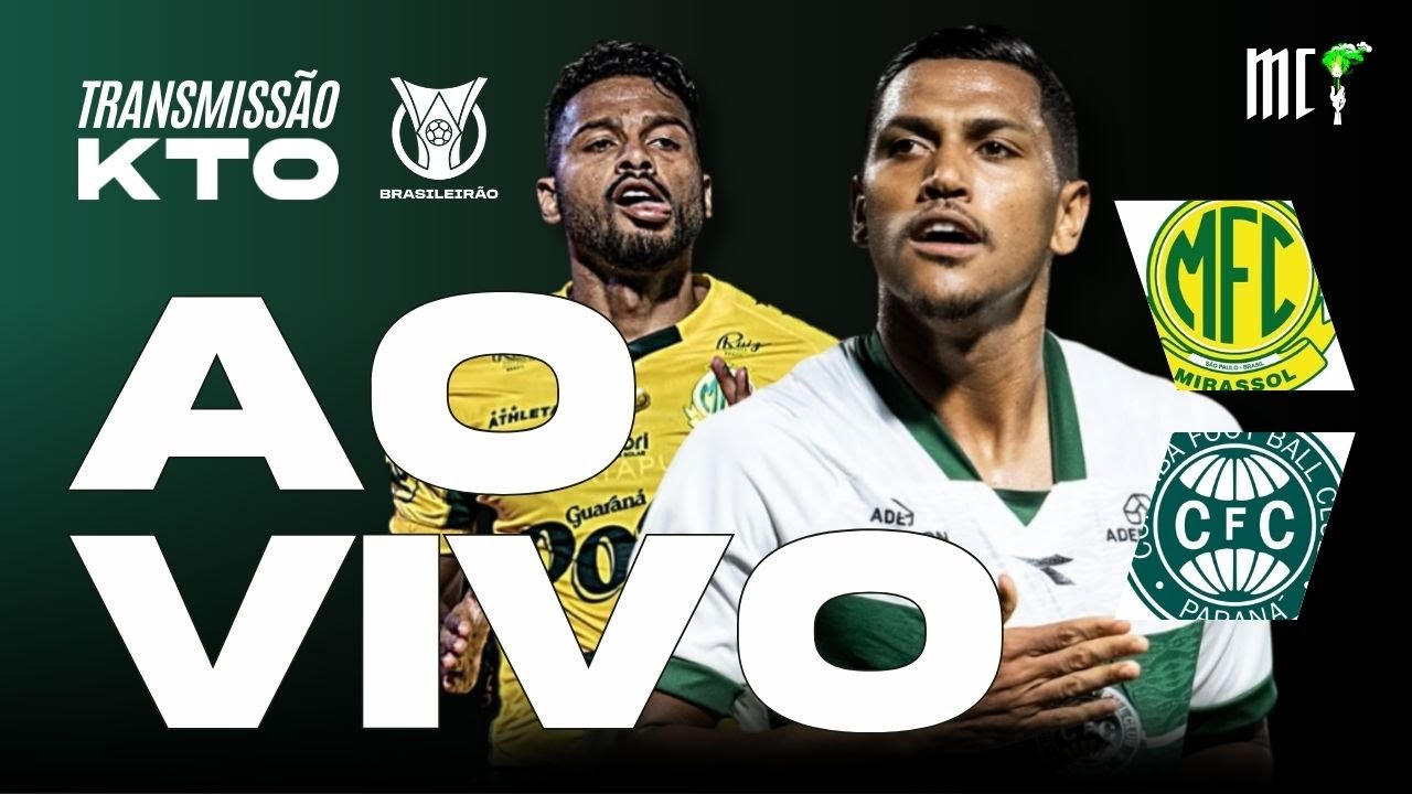 AO VIVO MIRASSOL X CORITIBA | TRANSMISSÃO KTO MEU CORITIBA