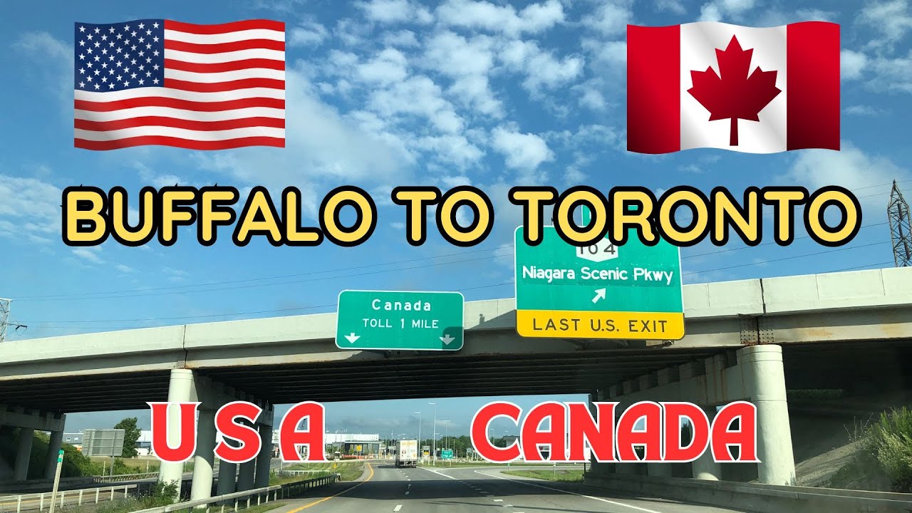 Buffalo New York USA  to Toronto, Ontario Canada Dash Cam | USA to Canada | New York to Toronto