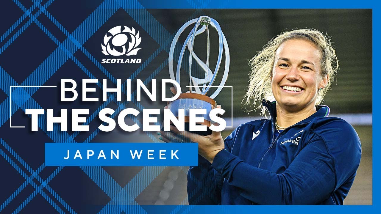 Behind The Scenes Of A Historic Week For Scotland Women | WXV 2 Finale Against Japan